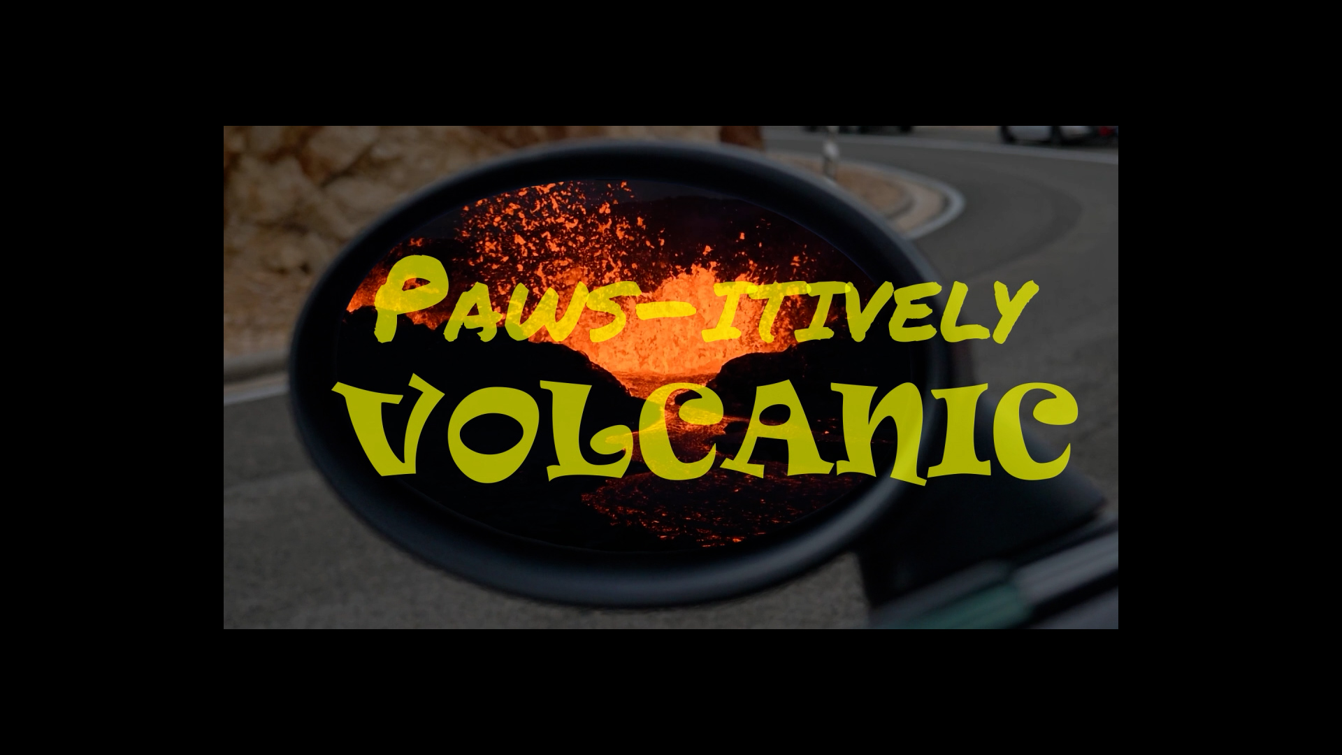 Still from Pawsitively Volcanic